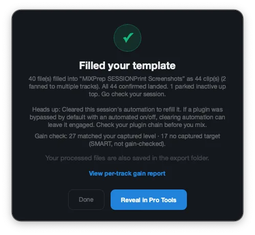 MIXPrep SESSIONPrint filled a Pro Tools template: 44 clips landed, ready to reveal