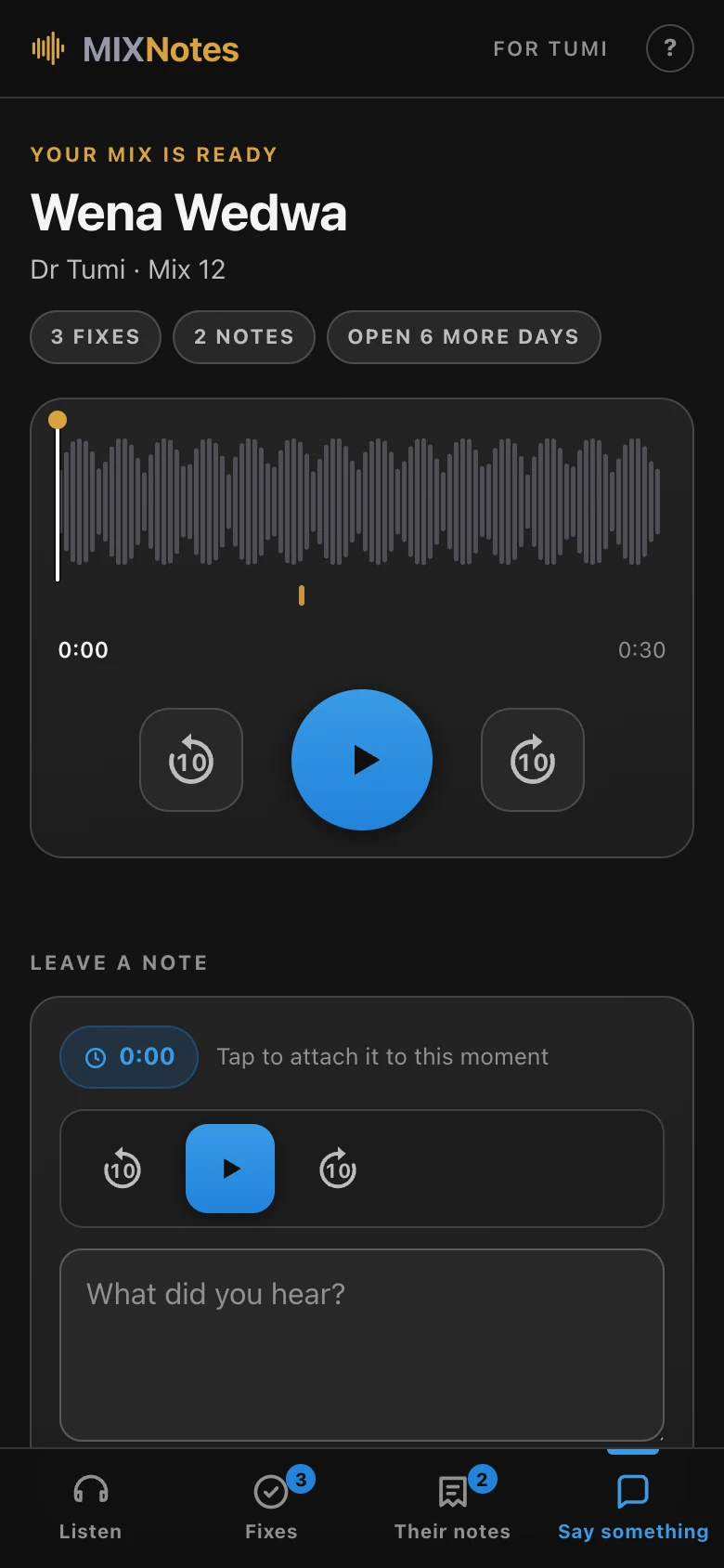 The MIXNotes share page on a client's phone: the mix with a waveform, a play button, and a note box that attaches what they say to the exact moment they are listening to